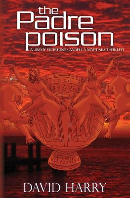 The Padre Poison - David Harry