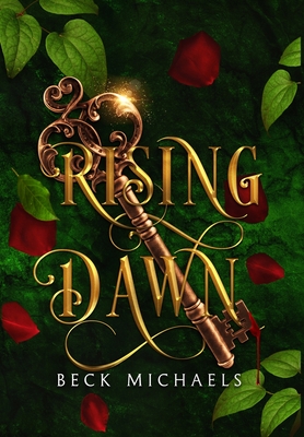 Rising Dawn (Guardians of the Maiden #4) - Beck Michaels
