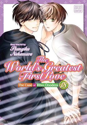 The World's Greatest First Love, Vol. 18 - Shungiku Nakamura