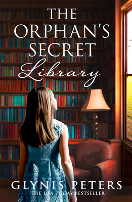 Coperta cărții 'The Orphan's Secret Library - Glynis Peters'