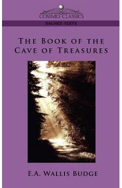 Coperta cărții 'The Book of the Cave of Treasures - E. A. Budge Budge'