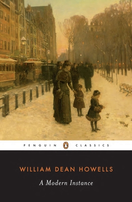 A Modern Instance - William Dean Howells