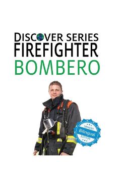 Coperta cărții 'Firefighter / Bombero -'