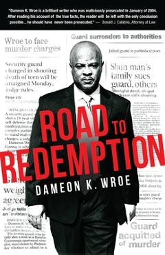 Coperta cărții 'Road to Redemption - Dameon K. Wroe'