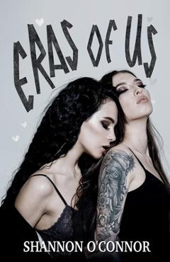 Eras of Us - Shannon O'connor