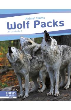Poza produsului Wolf Packs - Lisa Bullard
