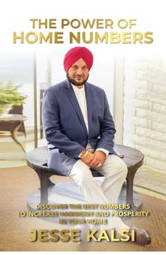 Coperta cărții 'The Power of Home Numbers - Jesse Kalsi'