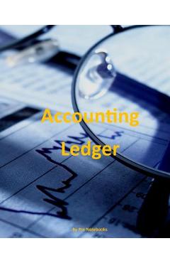 Coperta cărții 'Accounting Ledger: Columnar Ruled Ledger Cash Book - Pro Notebooks'