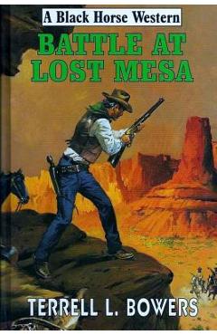 Poza produsului Battle at Lost Mesa - Terrell L. Bowers