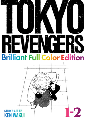 Tokyo Revengers: Brilliant Full Color Edition (Omnibus) Vol. 1-2 - Ken Wakui