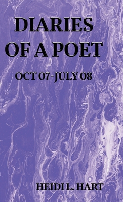 Coperta cărții 'Diaries of a Poet - Heidi L. Hart'