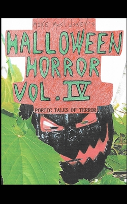 Halloween horror vol. IV - Mike Mccluskey