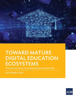 Toward Mature Digital Education Ecosystems: The Digital Education Readiness Framework -