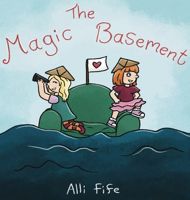 The Magic Basement - Alli Fife