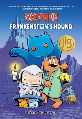 Sophie: Frankenstein's Hound: A Graphic Novel, Vol.2 - Brian Anderson