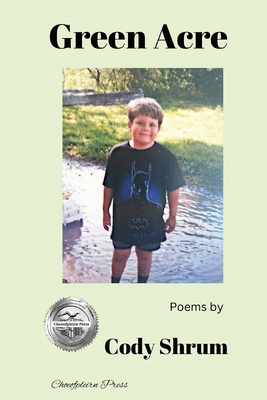 Green Acre - Cody Shrum