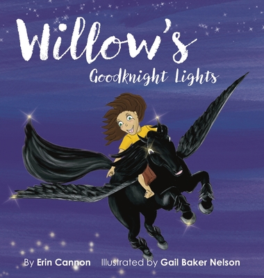 Coperta cărții 'Willow's Goodknight Lights - Erin Cannon'