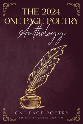 The 2024 One Page Poetry Anthology - Colin Graham