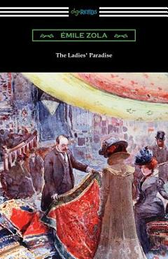 The Ladies' Paradise - Emile Zola