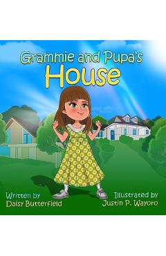 Coperta cărții 'Grammie and Pupa's House - Daisy Butterfield'