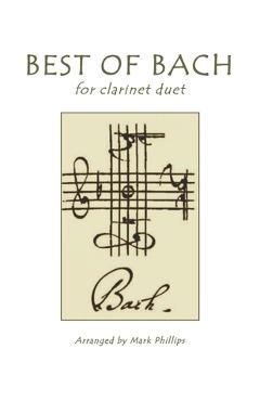 Coperta cărții 'Best of Bach for Clarinet Duet - Mark Phillips'