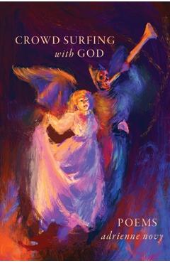 Coperta cărții 'Crowd Surfing With God - Adrienne Novy'