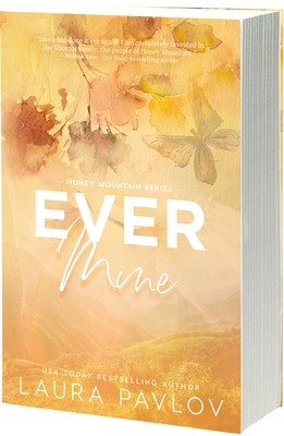 Ever Mine - Laura Pavlov