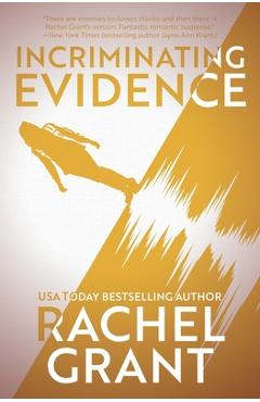 Coperta cărții 'Incriminating Evidence - Rachel Grant'