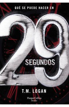Poza produsului 29 Segundos (29 Seconds - Spanish Edition) - Tm Logan
