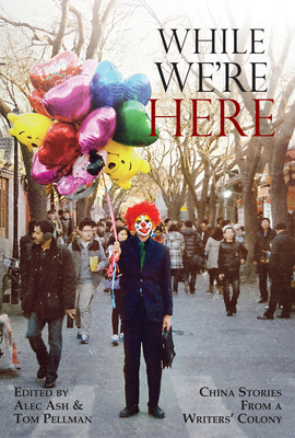 Coperta cărții 'While We're Here - Alec Ash'
