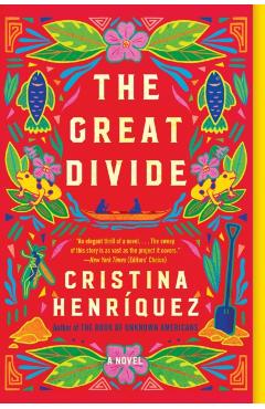 The Great Divide - Cristina Henriquez