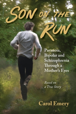 Coperta cărții 'Son on the Run - Carol Emery'