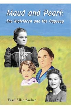 Coperta cărții 'Maud and Pearl - Pearl Allen Andree'