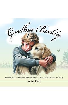 Coperta cărții 'Goodbye Buddy: 