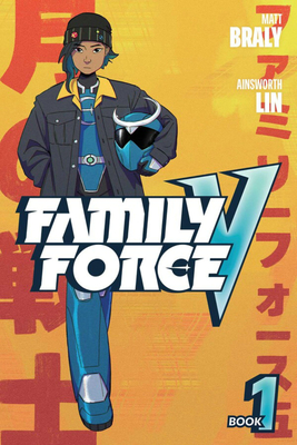 Family Force V: Book One - Matt Braly