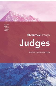 Coperta cărții 'Journey Through Judges: 50 Biblical Insights by Gary Inrig - Gary Inrig'