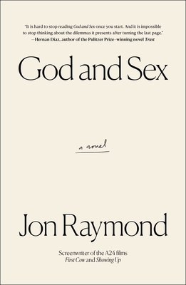 God and Sex - Jon Raymond