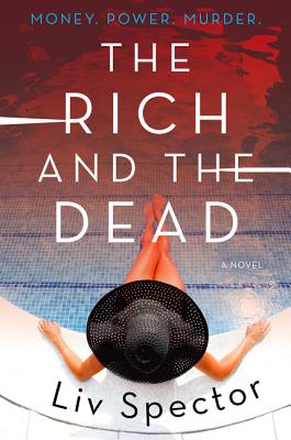 The Rich and the Dead - Liv Spector