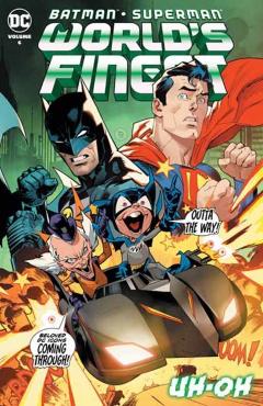 Batman/Superman: World's Finest Vol. 6 Impossible - Mark Waid