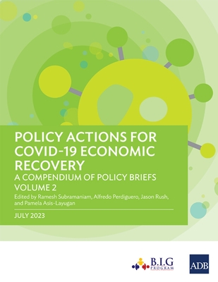 Coperta cărții 'Policy Actions for Covid-19 Economic Recovery: A Compendium of Policy Briefs, Volume 2 -'