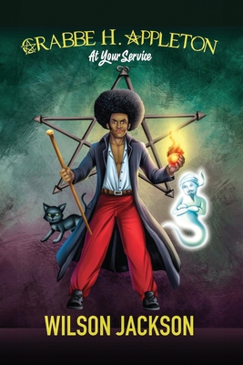 Crabbe H. Appleton: At Your Service - Wilson Jackson