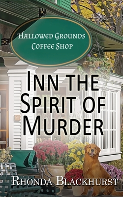 Coperta cărții 'Inn the Spirit of Murder - Rhonda Blackhurst'