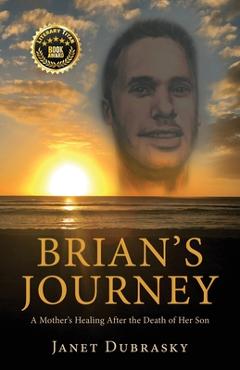 Coperta cărții 'Brian's Journey - Janet Dubrasky'