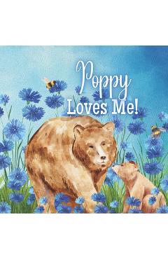 Coperta cărții 'Poppy Loves Me!: A Rhyming Story about Generational Love! - Joy Joyfully'