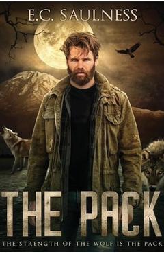 Coperta cărții 'The Pack - E. C. Saulness'