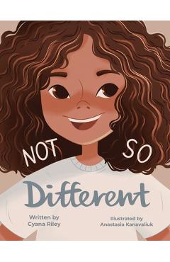Coperta cărții 'Not So Different - Anastasia Kanavaliuk'