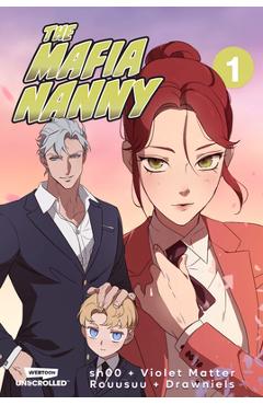 Poza produsului The Mafia Nanny: A Webtoon Unscrolled Graphic Novel - 