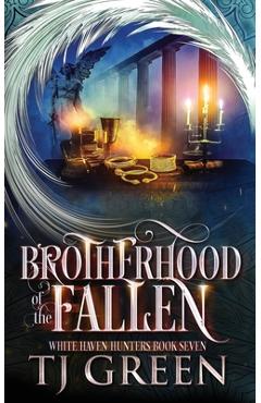 Poza produsului Brotherhood of the Fallen: Paranormal Mysteries - Tj Green