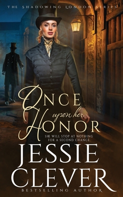 Once Upon Her Honor - Jessie Clever