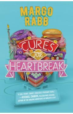 Coperta cărții 'Cures for Heartbreak - Margo Rabb'